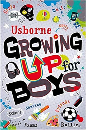 Usborne growing for boys - for,