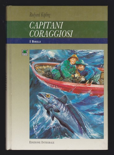 Capitani coraggiosi rudyard - coraggiosi,