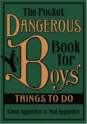 The pocket dangerous book for - dangerous,